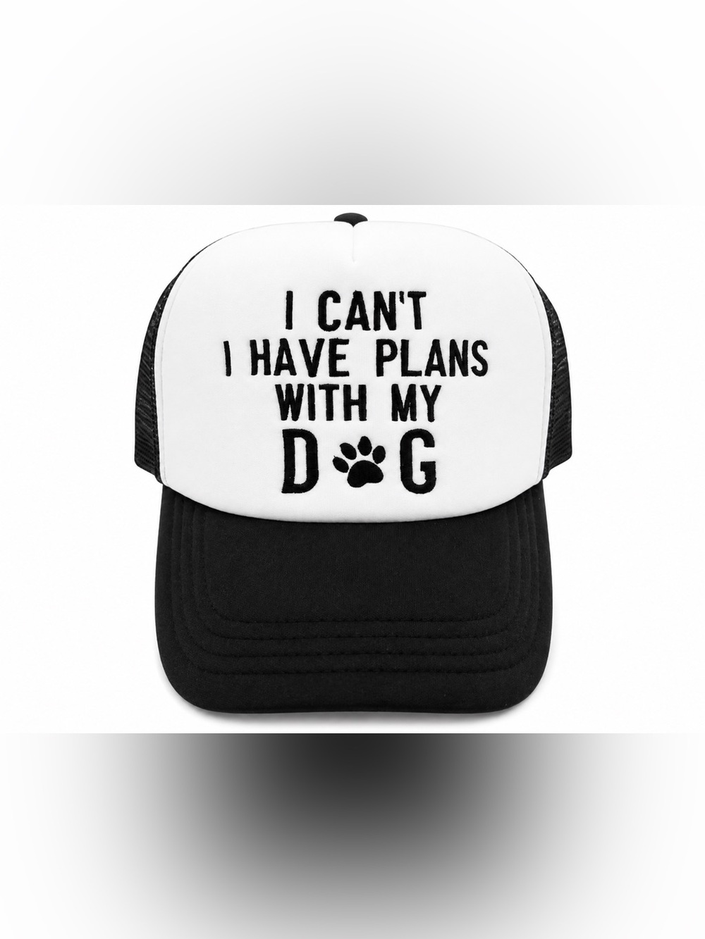 I Can't I Have Plans With My Dog Black & White Trucker Cap